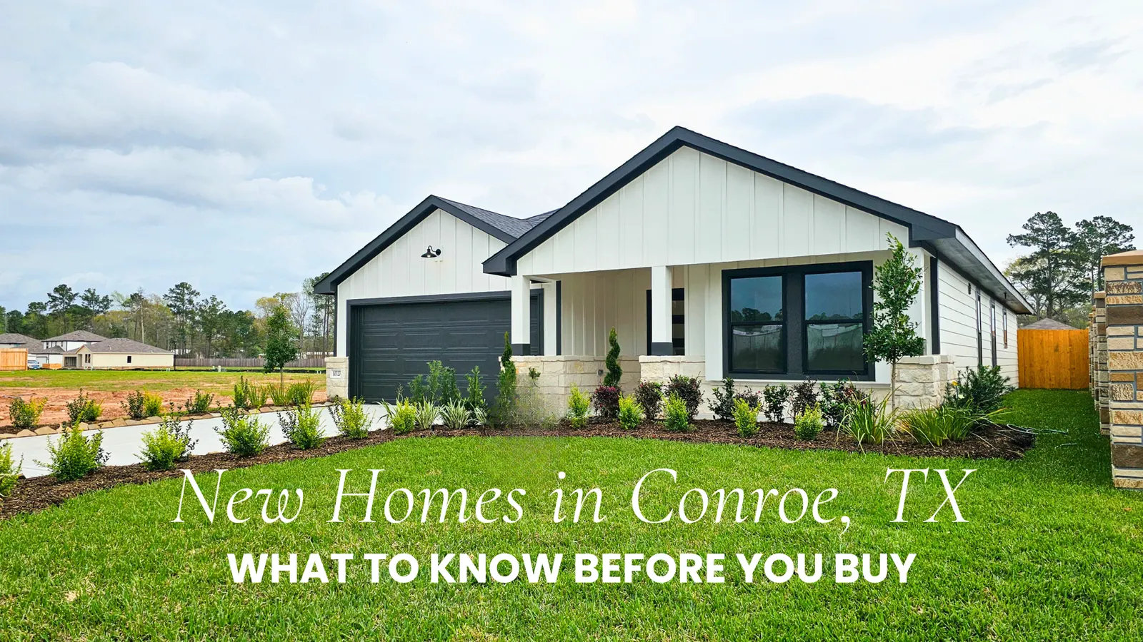 New Homes in Conroe, TX: Why Montgomery County Is One of the Best Places to Buy a Home in the Greater Houston Area